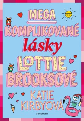 Mega komplikované lásky Lottie Brooksové 