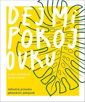 Dej mi pokojovku