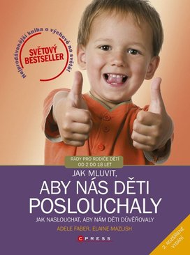 Jak mluvit, aby nás děti poslouchaly, 2. rozšířené vydání