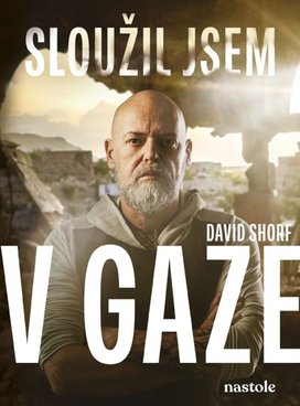 Sloužil jsem v Gaze 