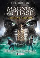 Magnus Chase a bohové Ásgardu - Thorovo kladivo