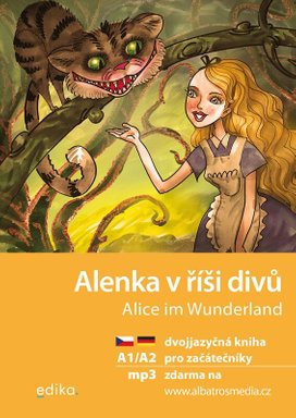 Alenka v říši divů A1/A2 (NJ–ČJ)