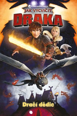 Jak vycvičit draka - Dračí dědic