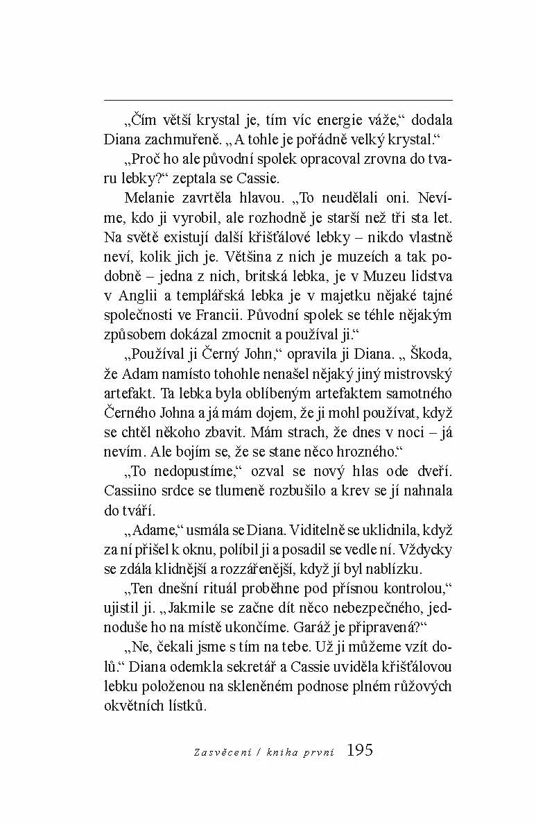 Tajný kruh - Zasvěcení