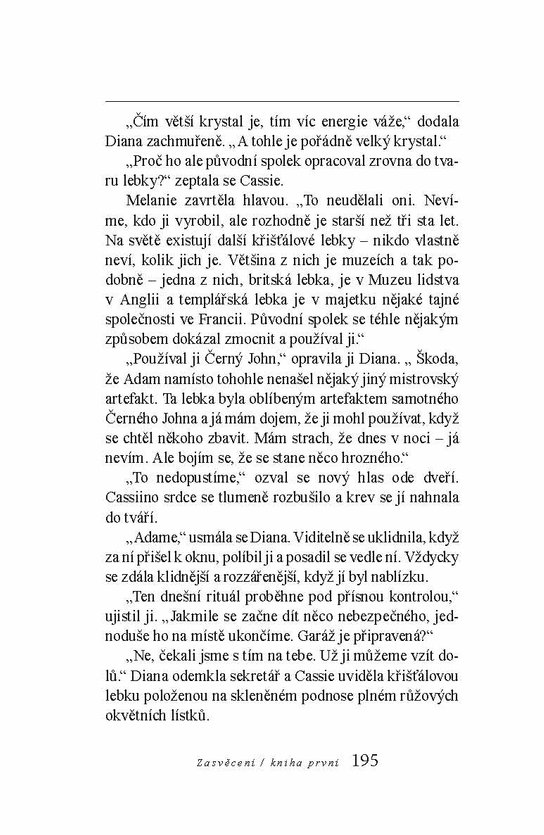 Tajný kruh - Zasvěcení