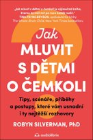 Jak mluvit s dětmi o čemkoli