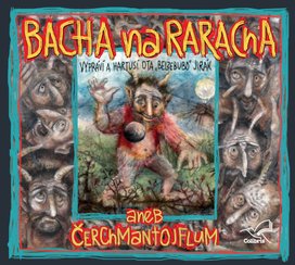 Bacha na Raracha aneb Čerchmantojflum