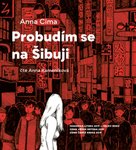 Probudím se na Šibuji