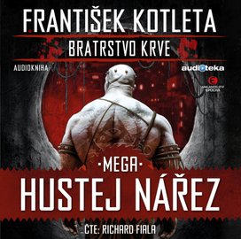 Bratrstvo krve 3 Mega Hustej nářez