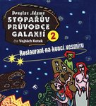 Stopařův průvodce Galaxií 2