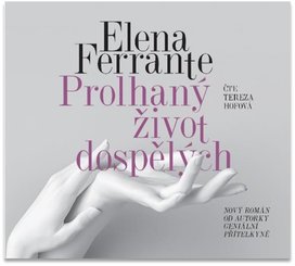 Prolhaný život dospělých
