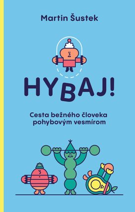 Hybaj!