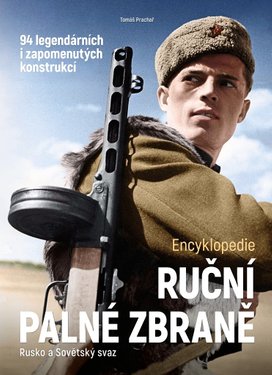 Ruční palné zbraně Rusko a Sovětský svaz