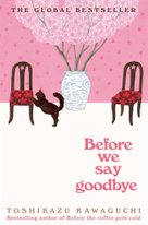 Before We Say Goodbye