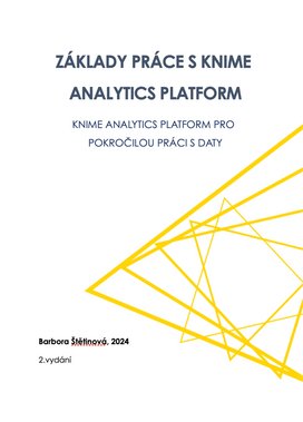 Základy práce s KNIME Analytics Platform