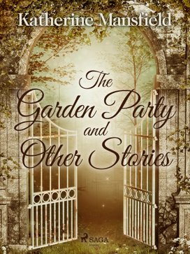 The Garden Party and Other Stories