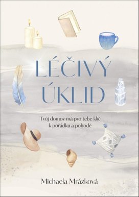 Léčivý úklid