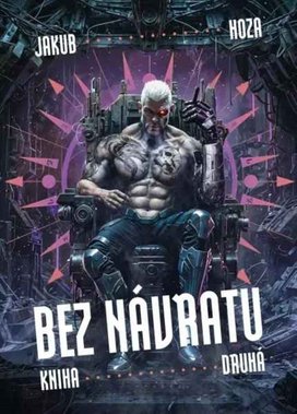 Bez návratu Kniha druhá