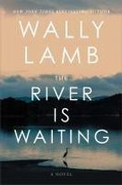 The River Is Waiting