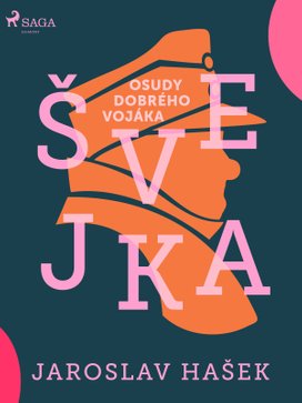 Osudy dobrého vojáka Švejka