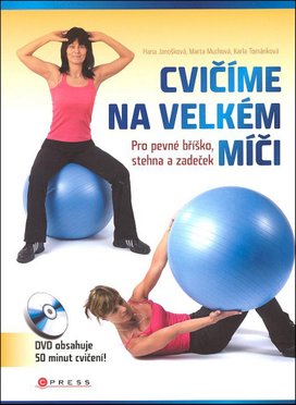 Cvičíme na velkém míči