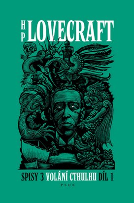 Volání Cthulhu - Spisy 3/I