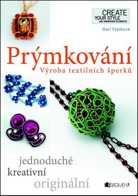 Prýmkování – Výroba textilních šperků