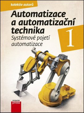 Automatizace a automatizační technika 1
