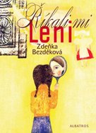 Říkali mi Leni