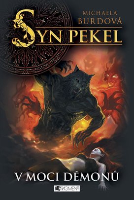 Syn pekel – V moci démonů