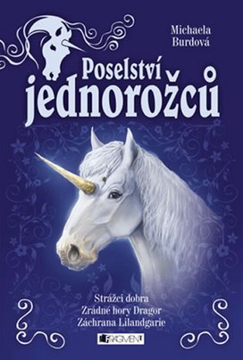 Poselství jednorožců – komplet