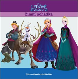 Ledové království - Zimní pohádka - Edice zvídavého předškoláka