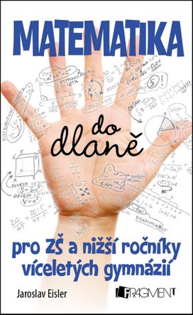 Matematika do dlaně pro ZŠ a nižší roč. vícelet. gymnázií