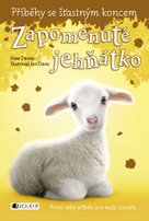 Příběhy se šťastným koncem - Zapomenuté jehňátko