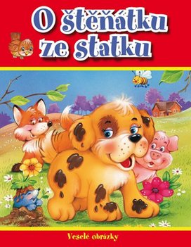 Veselé obrázky - O štěňátku ze statku
