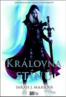 Královna stínů