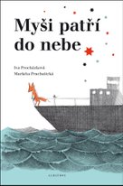 Myši patří do nebe