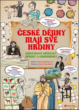 České dějiny mají své hrdiny