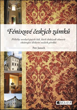 Fénixové českých zámků
