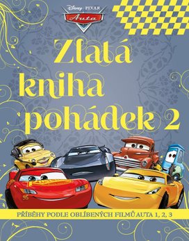 Auta - Zlatá kniha pohádek 2