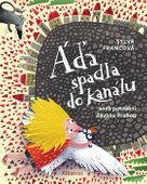 Áďa spadla do kanálu