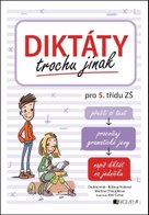 Diktáty trochu jinak pro 5. třídu ZŠ
