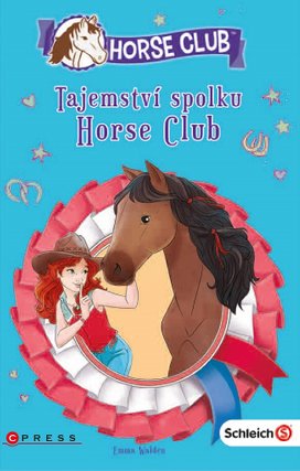 Schleich: Tajemství spolku Horse Club