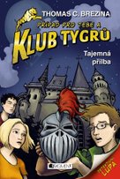 Klub Tygrů - Tajemná přilba