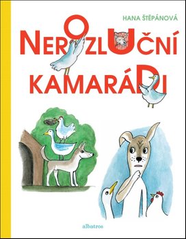 Nerozluční kamarádi
