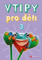 Vtipy pro děti 3