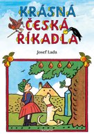 Krásná česká říkadla - Josef Lada 