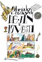 Obrázky z českých dějin a pověstí