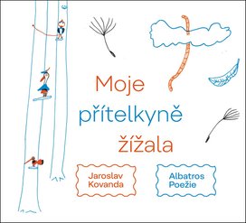 Moje přítelkyně žížala