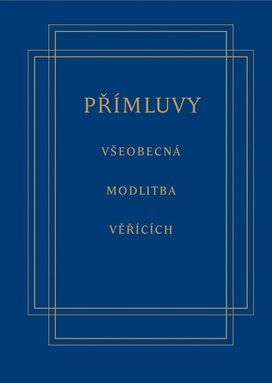 Přímluvy - liturgické texty